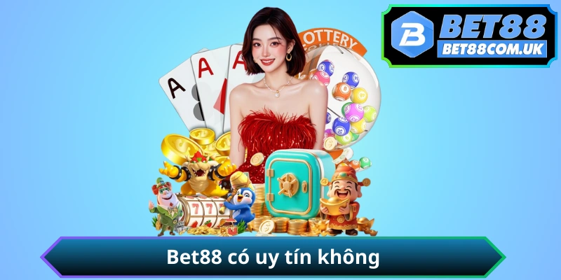 BET88 có uy tín không — đánh giá khách quan ưu điểm và hạn chế