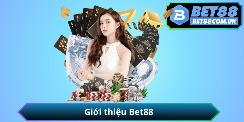 Giới thiệu BET88 — nhà cái cá cược trực tuyến hoạt động từ 2015 giấy phép Curacao